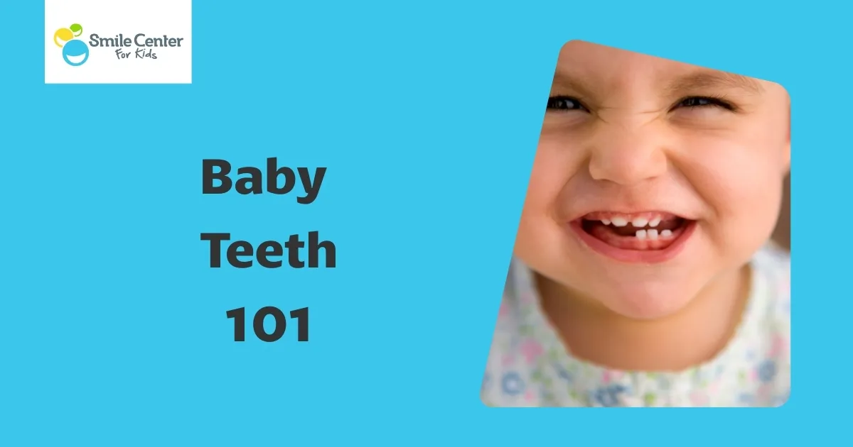 Baby Teeth 101: What El Paso Parents Need to Know