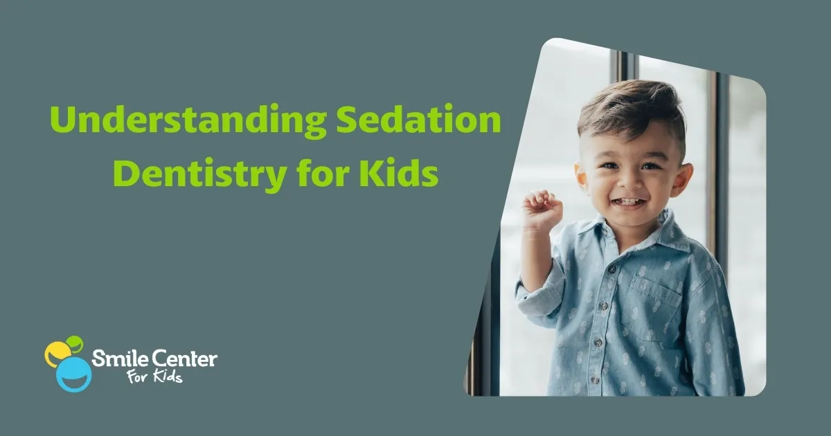 Understanding Sedation Dentistry for Children in El Paso